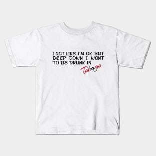 I WANT TO BE DRUNK IN TOBAGO - FETERS AND LIMERS – CARIBBEAN EVENT DJ GEAR Kids T-Shirt